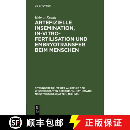 【3-4周达】精装 Artefizielle Insemination, In–vitro–Fertilisation und Embryotransfer beim Menschen [9783112548134]