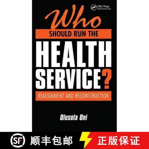 【3-4周达】Who Should Run the Health Service? Realignment and Reconstruction: Realignment and Reconst... [9781857751697]