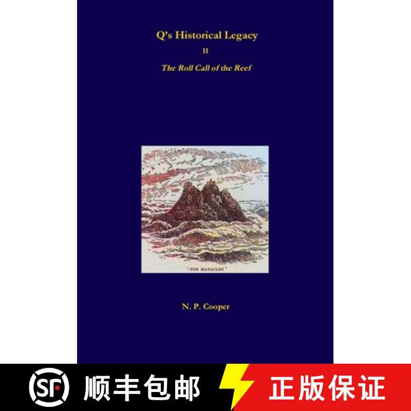 【3-4周达】Q's Historical Legacy - 2 - The Roll Call of the Reef [9780244355234]