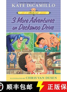 【3-4周达】3 More Adventures on Deckawoo Drive: 3 Books in 1: (Includes Eugenia Lincoln and the Unexp... [9781536237917]
