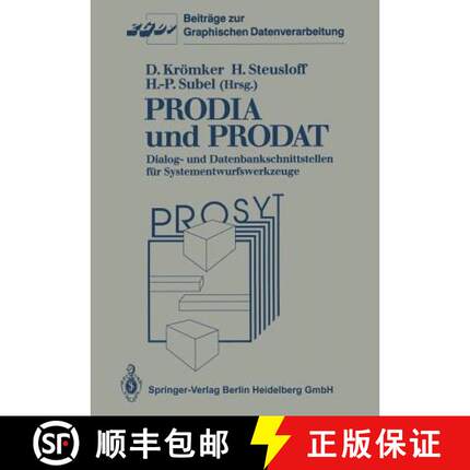 【3-4周达】PRODIA und PRODAT : Dialog- und Datenbankschnittstellen für Systementwurfswerkzeuge [9783540193982]