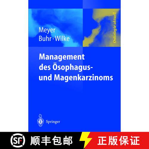 【3-4周达】精装 Management Des Magen- Und OEsophaguskarzinoms [9783540427988]