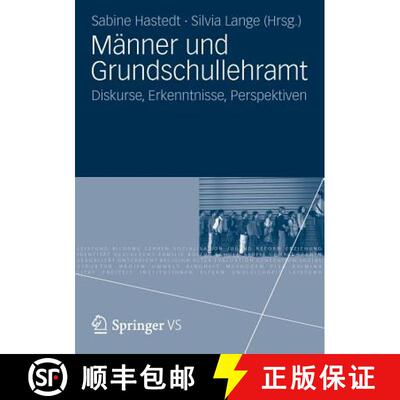 【3-4周达】Männer und Grundschullehramt : Diskurse, Erkenntnisse, Perspektiven [9783531187679]