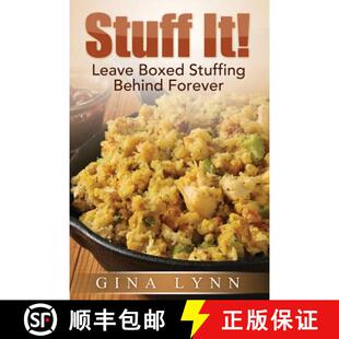 【3-4周达】Stuff It!: Leave Boxed Stuffing Behind Forever [9781942535034]