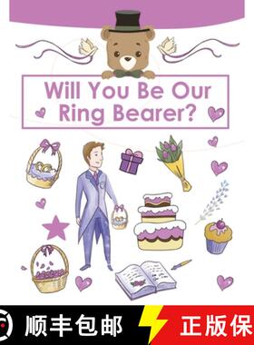 【3-4周达】Ring Bearer Proposal, Will You Be Our Ring Bearer?: Activity Book, Ring Bearer Gift For Th... [9781649441997]