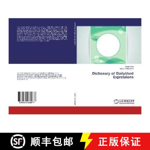 预订 Dictionary of DailyUsed Expressions [9786139474677]