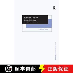 【3-4周达】Ethical Issues in Mental Illness [9781138269149]