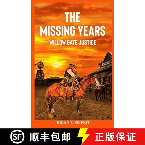 【3-4周达】Willow Gate Justice: A Tyrell Sloan western adventure [9781999259501]
