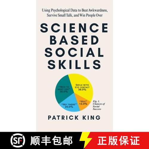 【3-4周达】精装 Science-Based Social Skills: Using Psychological Data to Beat Awkwardness, Survive Sm... [9781647435943]