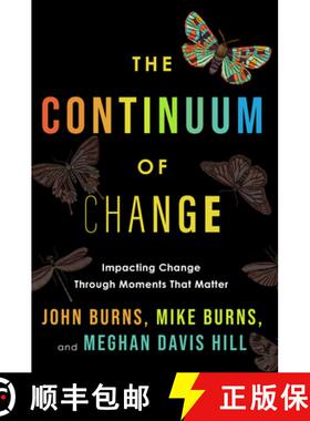 预订 The Continuum of Change: Impacting Change Through Moments That Matter [9798888248379]