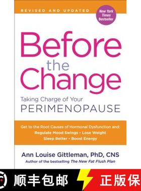 【3-4周达】Before the Change: Taking Charge of Your Perimenopause [9780062642318]