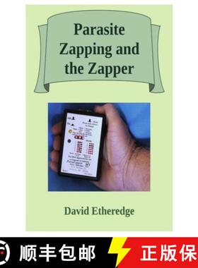 【3-4周达】Parasite Zapping and the Zapper [9781599715285]