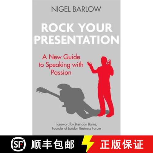 【3-4周达】Rock Your Presentation: A New Guide to Speaking with Passion [9780349408910]