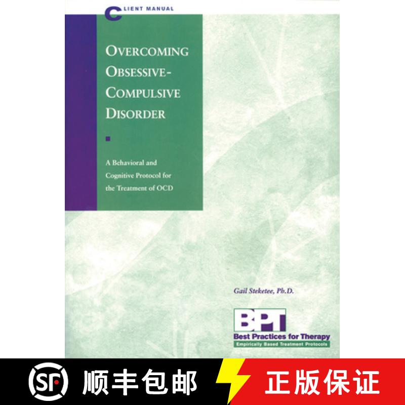 【3-4周达】Overcoming Obsessive & Compulsive Disorder - Client: Overcoming Obsessive-Compulsive Disor... [9781572241299]