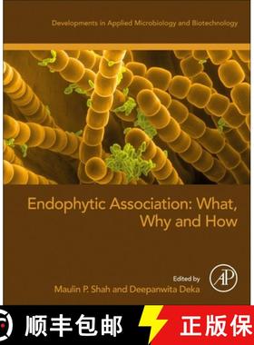 【3-4周达】Endophytic Association: What, Why and How [9780323912457]
