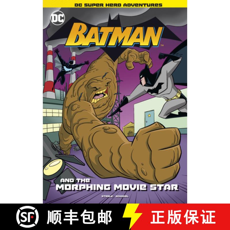 预订 Batman and the Morphing Movie Star [9781515883234]