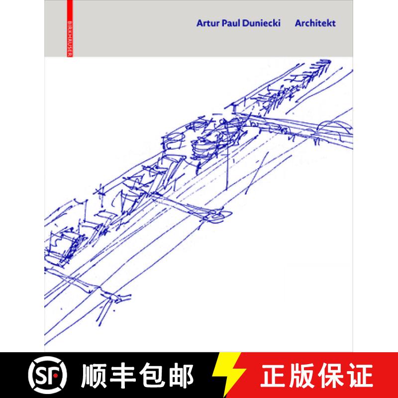 【3-4周达】Artur Paul Duniecki Architekt [9783035624786]