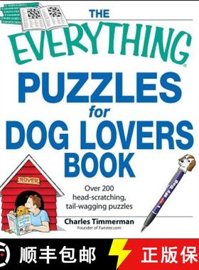 【3-4周达】The Everything Puzzles for Dog Lovers Book: Over 200 Head-Scratching, Tail-Wagging Puzzles [9781598697155]