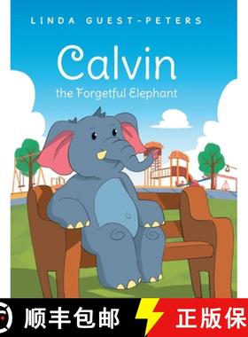 【3-4周达】Calvin the Forgetful Elephant [9798889604938]