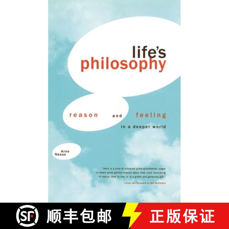 【3-4周达】Life's Philosophy: Reason and Feeling in a Deeper World [9780820332529]