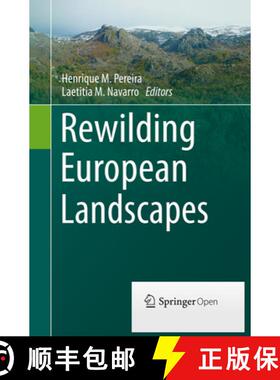 【3-4周达】Rewilding European Landscapes [9783319348223]