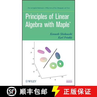 【3-4周达】精装 Principles Of Linear Algebra With Maple (Tm) [Wiley数学] [9780470637593]