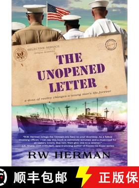 【3-4周达】The Unopened Letter: A Dose of Reality Changes a Young Man's Life Forever [9780999051467]