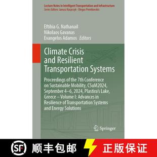 Resilient Conference Transportation and Climate 7th Systems ... Crisis the 4周达 9783031828171 Proceedings