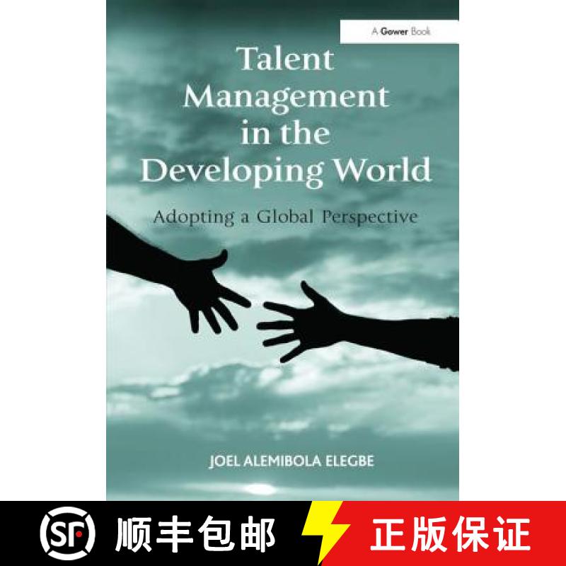 【3-4周达】Talent Management in the Developing World: Adopting a Global Perspective [9781409418139]