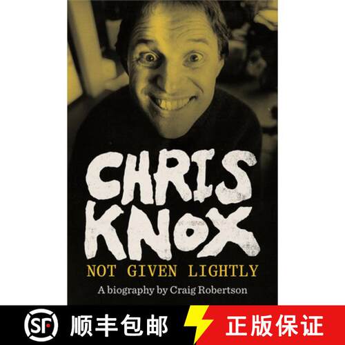 预订 Chris Knox: Not Given Lightly [9781869409838]