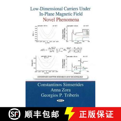 【3-4周达】精装 Low-Dimensional Carriers Under In-Plane Magnetic Field: Novel Phenomena [9781616681418]