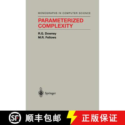 【3-4周达】Parameterized Complexity [9781461267980]