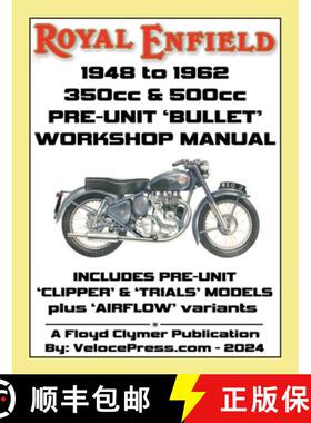 【3-4周达】ROYAL ENFIELD 1948-1962 BULLET 350cc & 500cc PRE-UNIT WORKSHOP MANUAL INCLUDING CLIPPER -T... [9781588502988]