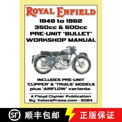 【3-4周达】ROYAL ENFIELD 1948-1962 BULLET 350cc & 500cc PRE-UNIT WORKSHOP MANUAL INCLUDING CLIPPER -T... [9781588502988]