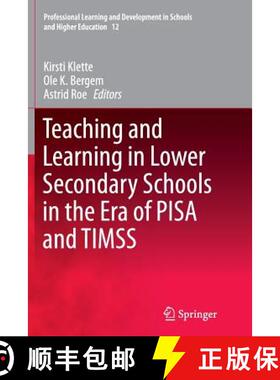 【3-4周达】Teaching and Learning in Lower Secondary Schools in the Era of Pisa and Timss [9783319357942]