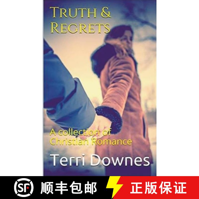 【2-3周达】Truth & Regrets : A Collection of Christian Romance [9798224505616]
