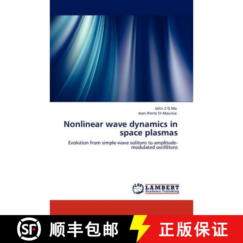 预订 Nonlinear Wave Dynamics in Space Plasmas [9783845407593]