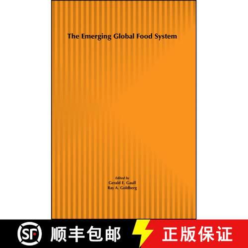 【3-4周达】精装 The Emerging Global Food System: Public And Private Sector Issues [Wiley农业] [9780471590729]