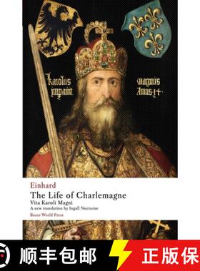 【3-4周达】The Life of Charlemagne: Vita Karoli Magni [9798990180284]