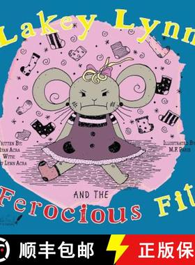 预订 Lakey Lynn and the Ferocious Fit [9781733701983]