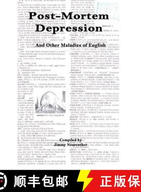 预订 Post-Mortem Depression: and other maladies of English [9780991045549]