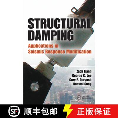 【3-4周达】精装 Structural Damping : Applications in Seismic Response Modification [9781439815823]