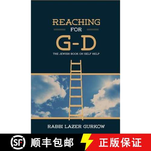 预订 Reaching for G-d: The Jewish Book on Self Help [9780615657837]