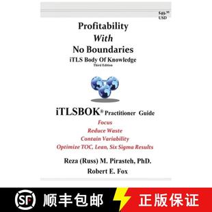 【3-4周达】Profitability With No Boundaries: iTLSBOK(R) (iTLS Body Of Knowledge) Practitioner Guide -... [9781954000261]