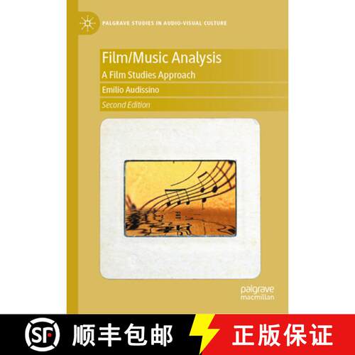 【3-4周达】精装 Film/Music Analysis - 2nd Edition: A Film Studies Approach (Second Edition 2025) [9783031918988]