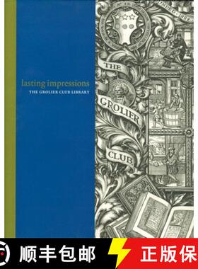 【3-4周达】Lasting Impressions – The Grolier Club Library [9780910672528]