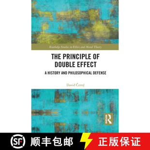 【3-4周达】The Principle of Double Effect: A History and Philosophical Defense [9781032400334]