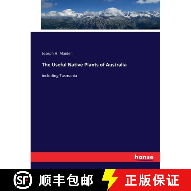 【2-3周达】The Useful Native Plants of Australia: including Tasmania [9783337272784]