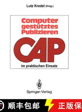 【3-4周达】Computergestütztes Publizieren im praktischen Einsatz : Erfahrungen und Perspektiven [9783540193395]