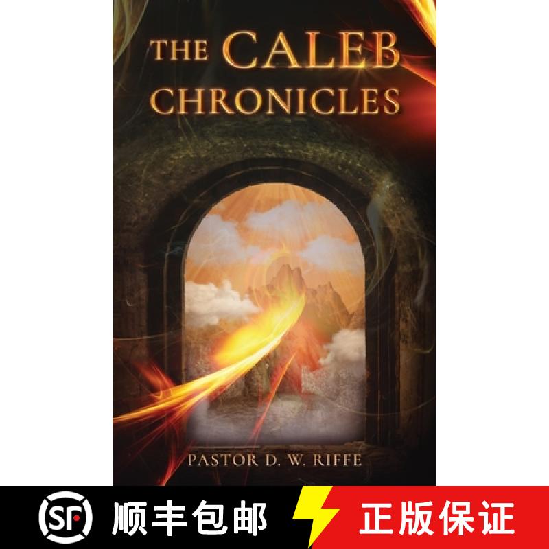 预订 The Caleb Chronicles [9781962110433]